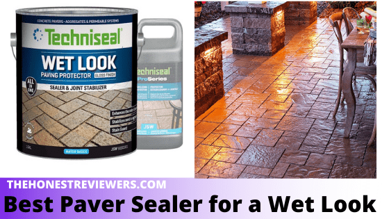 Best Paver Sealers for a Wet Look