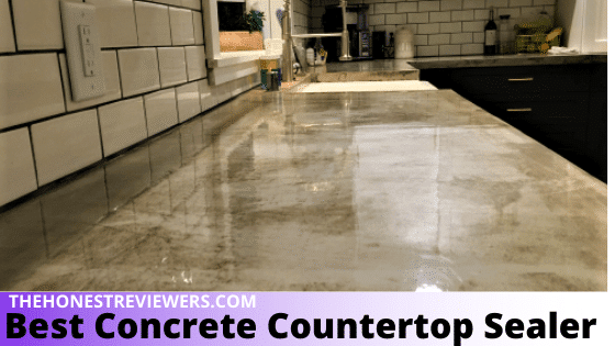 Best Concrete Countertop Sealer Reviews