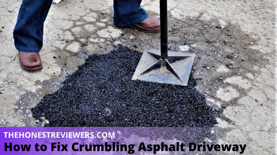 How to Fix Crumbling Asphalt Driveway