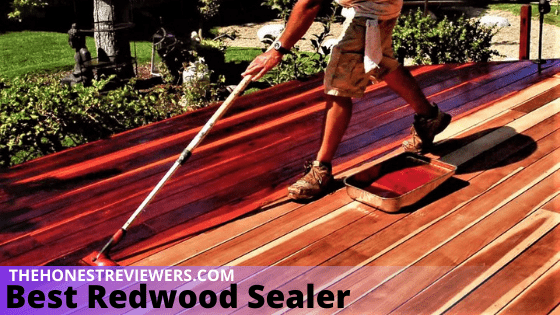 Best Redwood Sealer Reviews