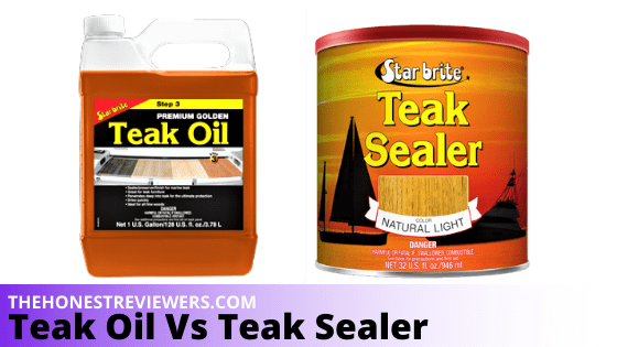 Teak Oil vs Teak Sealer